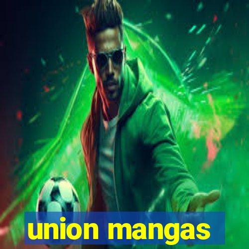 union mangas